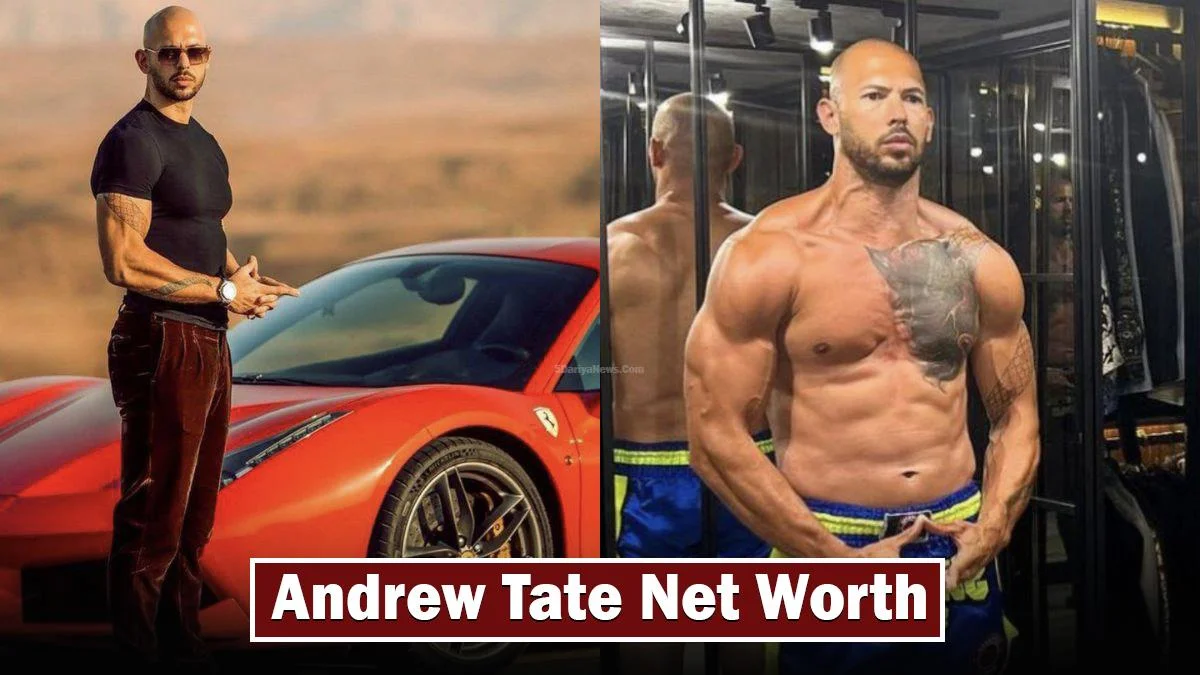 Andrew Tate Net Worth: Unveiling the Financial Empire of a Controversial Figure